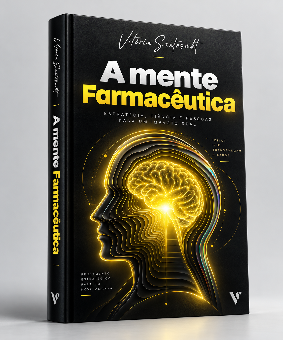 Capa do e-book A Mente Farmacêutica